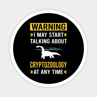 Warning Cryptozoology Cryptid Cryptids Magnet